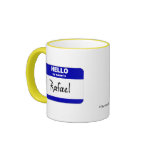 Hello My Name Is Rafael (Blue) mugs
