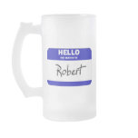 Hello My Name Is Robert (Blue) mugs