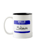 Hello My Name Is Shawn (Blue) mugs