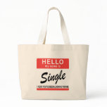 Hello My Name Is Single bags