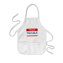 Hello My Name Is Trouble Apron