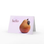 Hello There Pear