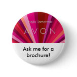 hello tomorrow, Ask me for a brochure! Pinback Button