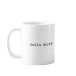 Hello World! mugs
