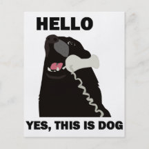 HELLO YES THIS IS DOG telephone phone Flyer Design