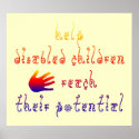 Help disabled children reach their potential posters