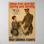 Help him win by Saving and Serving Posters