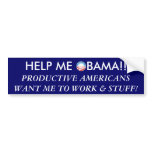 Help Me Obama! bumper stickers
