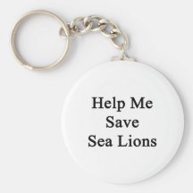 Help Me Save Sea Lions Key Chain