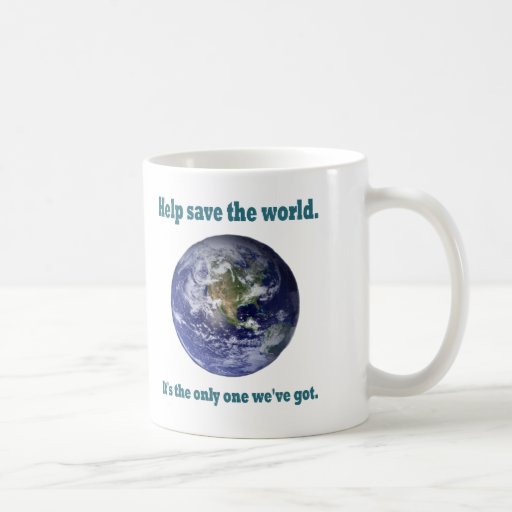Help save the world Mug
