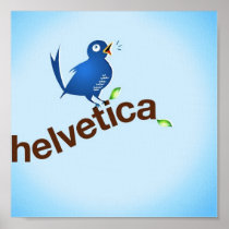 HelvTweetica posters