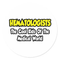 Hematologists...Cool Kids of Medical World