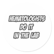 Hematologists Do It In The Lab