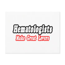 Hematologists Make Great Lovers
