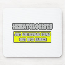 Hematologists...Much Smarter