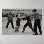 Hemi, #20 Ryan Hemingway VS. #23 James Cioffi posters