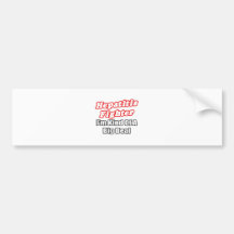 Hepatitis Fighter...Big Deal Bumper Stickers