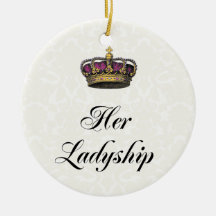 Her Ladyship Christmas Ornaments