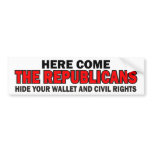 Here Come The Republicans bumper stickers