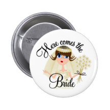 Here Comes The Bride Pinback Button