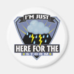 Here for the Storm Fridge Magnets