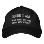 Here I Am Embroidered Hat embroidered hats