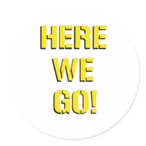 Here We Go Round Stickers