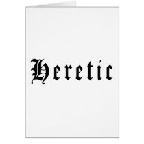 Heretic 1 greeting cards
