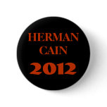 HERMAN CAIN 2012 buttons