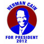 Herman Cain For President 2012 t-shirts