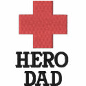 Hero Dad with First Aid Cross embroidered shirts