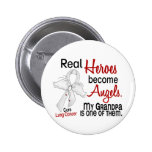Heroes Become Angels Grandpa Lung Cancer Buttons