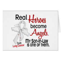 Heroes Become Angels Son-In-Law Lung Cancer Card