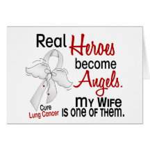 Heroes Become Angels Wife Lung Cancer Cards