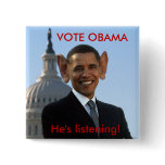He's Listening buttons