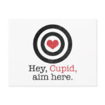 Hey Cupid Aim Here Funny Valentine postcards