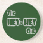 Hey-Hey Beverage Coaster