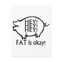 Hey Hey Hey Fat Is Okay