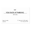 HEY, YOU SUCK AT PARKING business cards