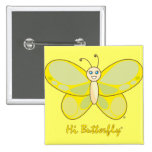 Hi Butterfly® Button
