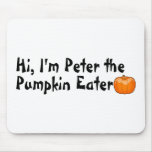 Hi Peter The Pumpkin Eater Use Pads