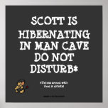 Hibernating Man Cave Print