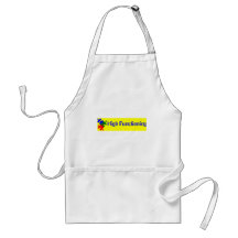 High Functioning Autistic Apron