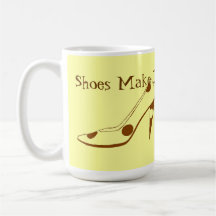 High Heel shoes Make Life Fun Mug