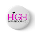 High Maintenance