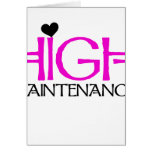 High Maintenance Card