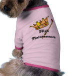 High Maintenance Doggie T-Shirt