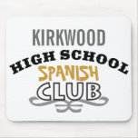 High School Club - Spanish Mouse Pad