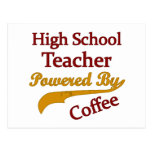 High School Teacher Powered By Coffee Postcards