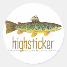 Highsticker - Fly Fishing
